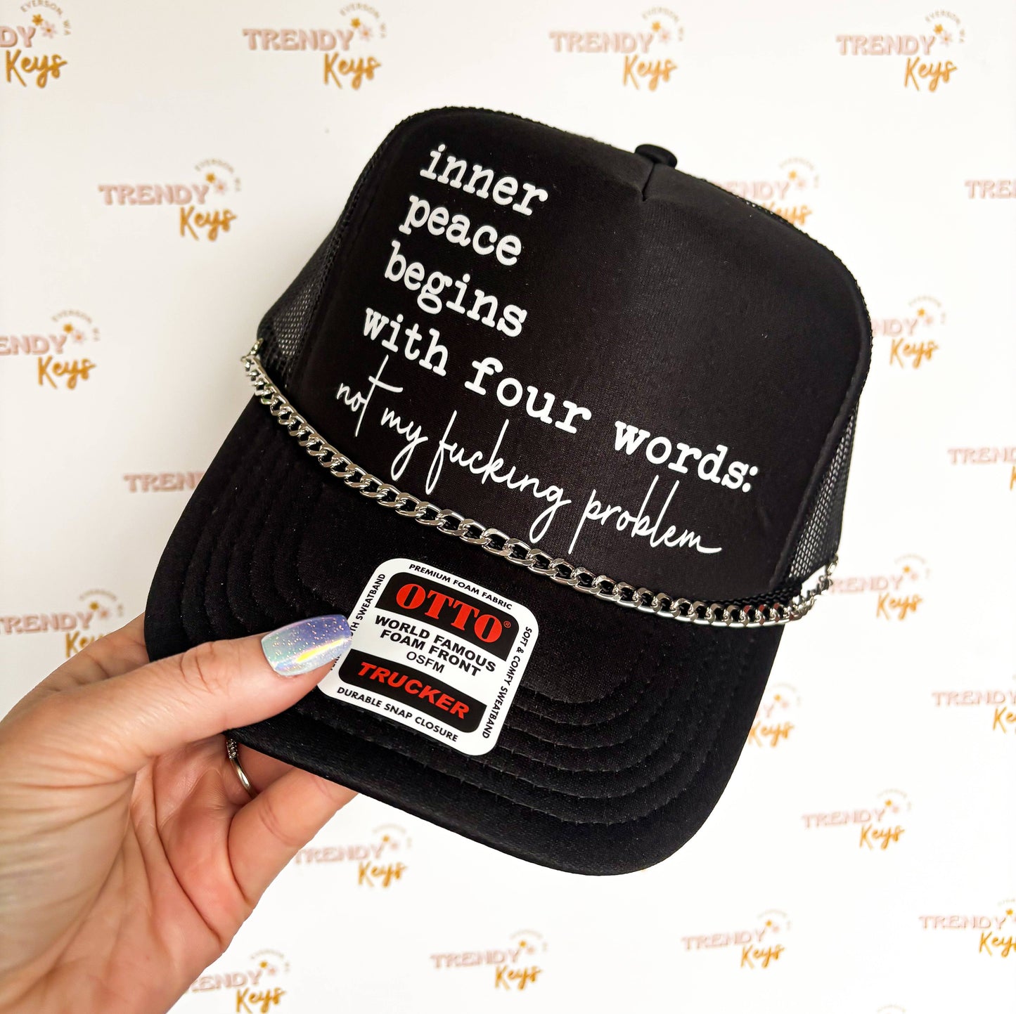 Inner Peace Begins With Four Words Graphic Trucker Hat: No Chain