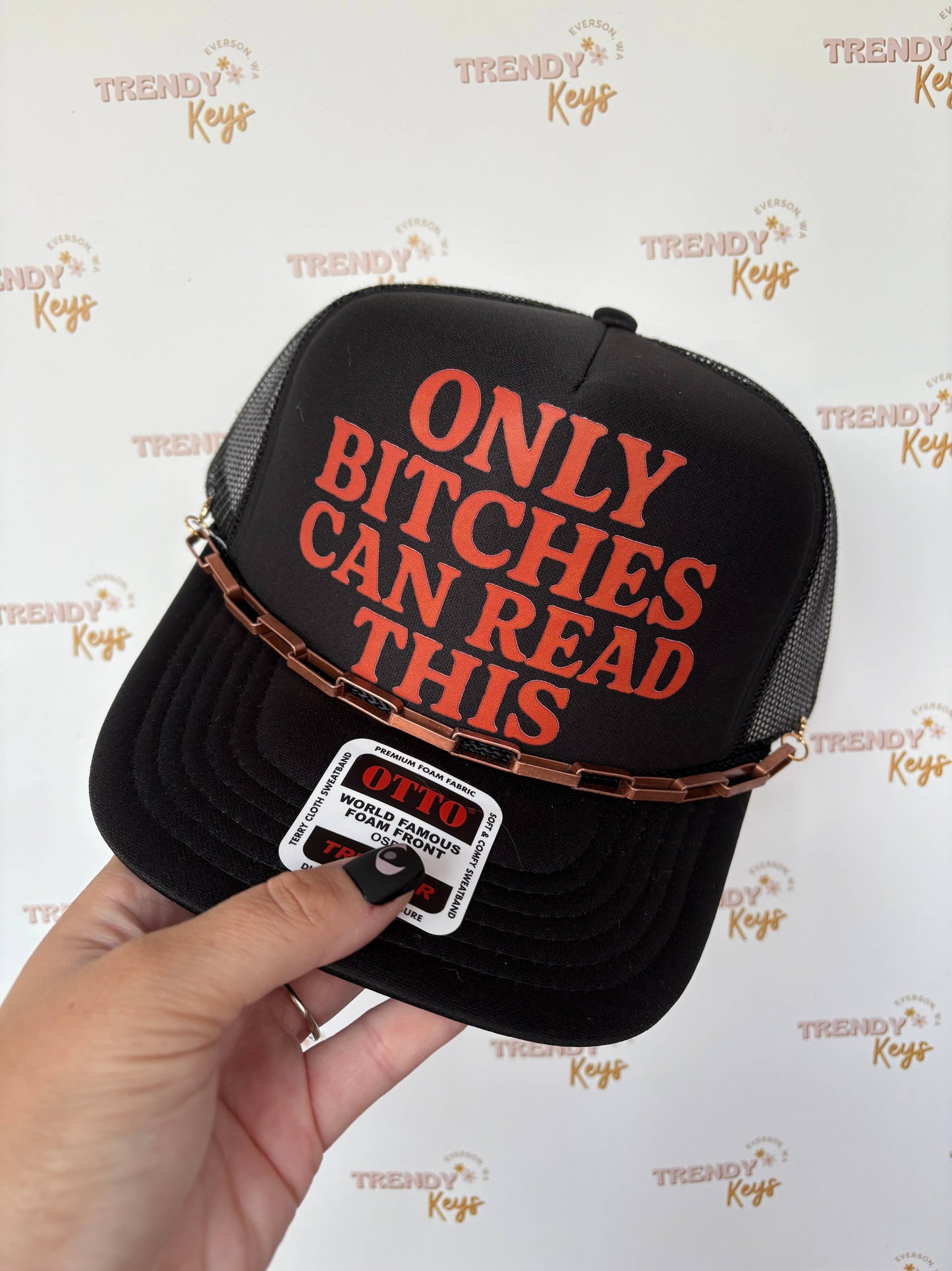 “Only Bi!ches Can Read This” Trucker Hat: No Chain